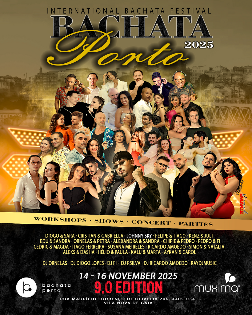BACHATA PORTO 2025 – INTERNATIONAL BACHATA FESTIVAL