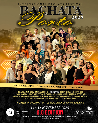 BACHATA PORTO 2025 – INTERNATIONAL BACHATA FESTIVAL