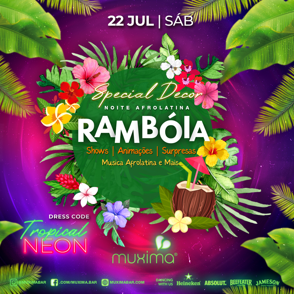 🔥⭐️ 𝗥 𝗔 𝗠 𝗕 Ó 𝗜 𝗔 🌺🌴 𝘕𝘪𝘨𝘩𝘵 - Sábado 22 Julho no MUXIMA Bar